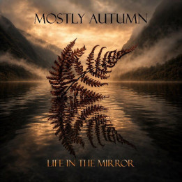 Mostly Autumn - Life in the Mirror (CD)
