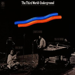 Dollar Brand/Don Cherry/Carlos Ward - The Third World-Underground (CD)