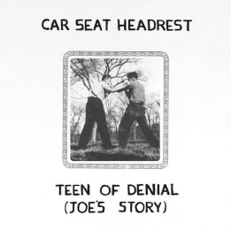Car Seat Headrest - Teens Of Denial: Joe's Story (10th Anniv.) (CD)