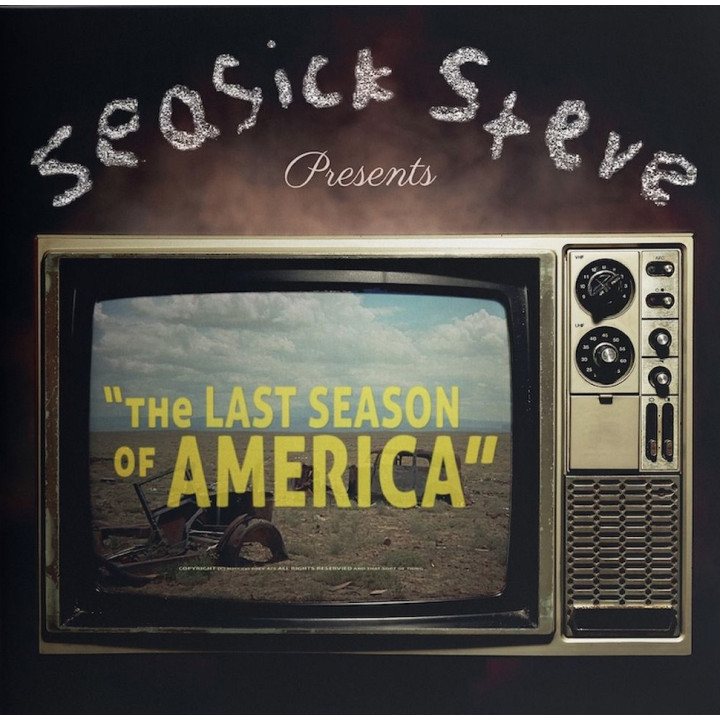 Seasick Steve - Last Season Of America (LP)
