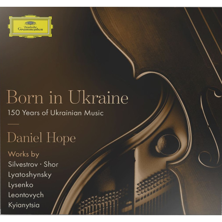 Hope Daniel - Born In Ukraine – 150 Years Of Ukrainian Music (CD)
