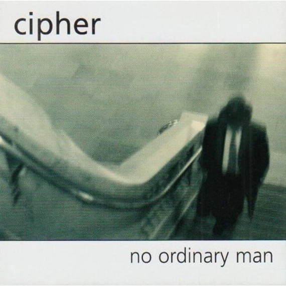 Cipher-No-Ordinary-Man