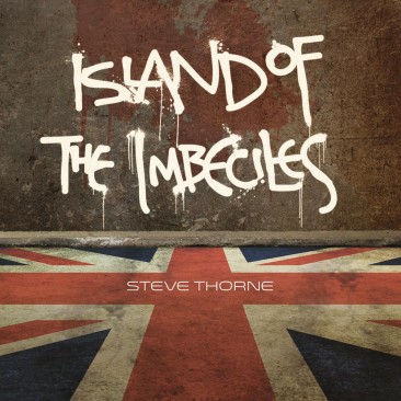 Steve-Thorne-Island-Of-Imbeciles