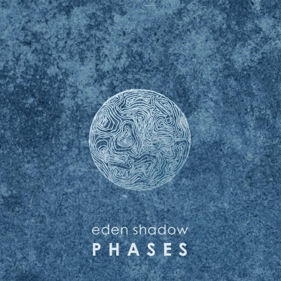 Eden-Shadow-Phases