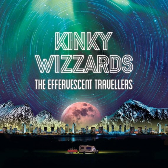 Kinky-Wizzards-Effervescent-Travellers