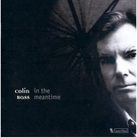 Colin-Bass-In-The-Meantime-