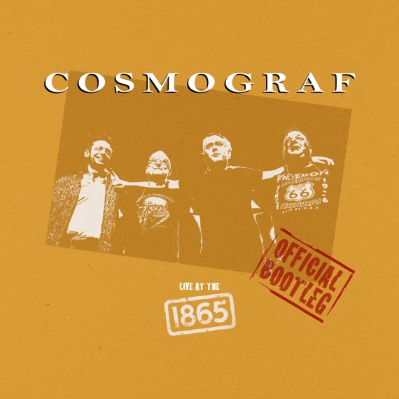 Cosmograf-Live-At-1865-Official-Bootleg