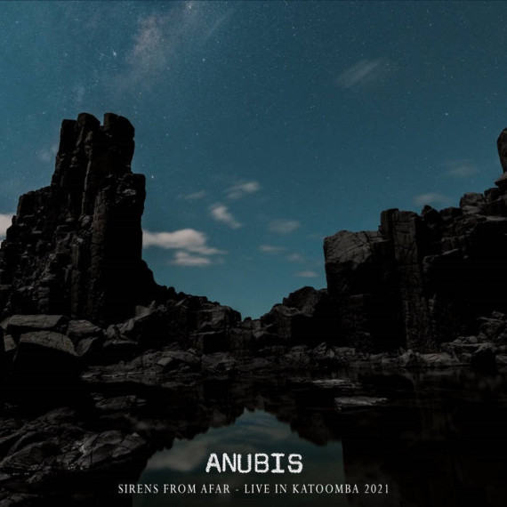 Anubis-Sirens-From-Afar-Live-In-Katoomba-2021