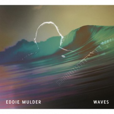 Eddie-Mulder-Waves