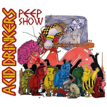 Acid Drinkers - Peep Show (CD)